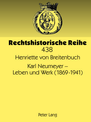 cover image of Karl Neumeyer – Leben und Werk (1869-1941)